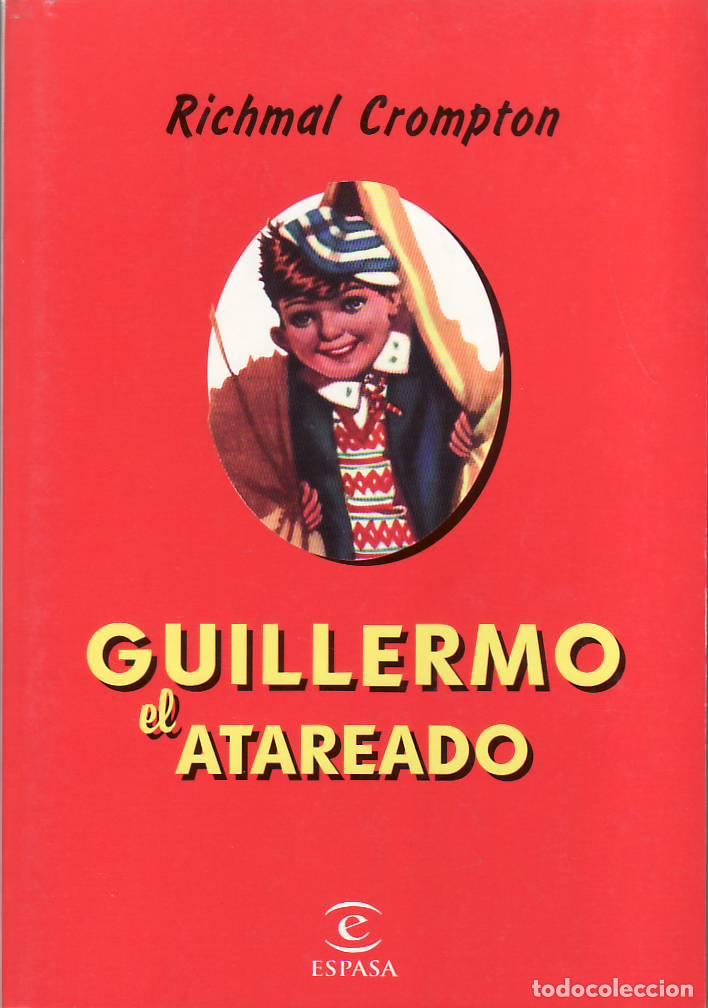 Libros: CROMPTON, Richmal.- - Guillermo el atareado. Aventuras. - Foto 1