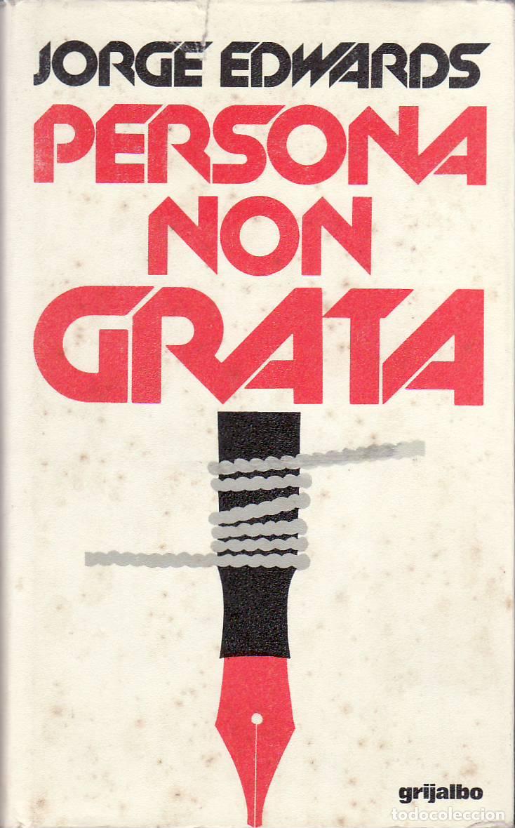 Libros: EDWARDS, Jorge.- - Persona non grata. - Foto 1