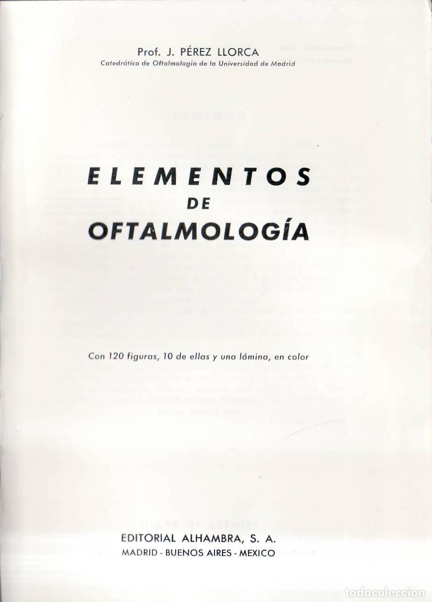 Libros: PEREZ LLORCA J.- - Elementos de oftalmolog&iacute;a.