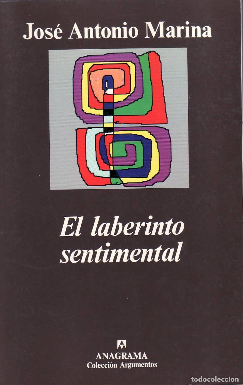 Libros: MARINA, Jos&eacute; Antonio.- - El laberinto sentimental. - Foto 1
