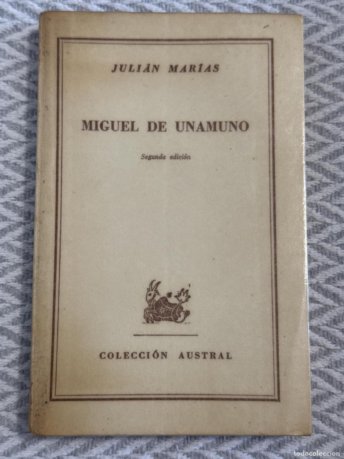 Libros: Miguel de Unamuno - Juli&aacute;n Mar&iacute;as