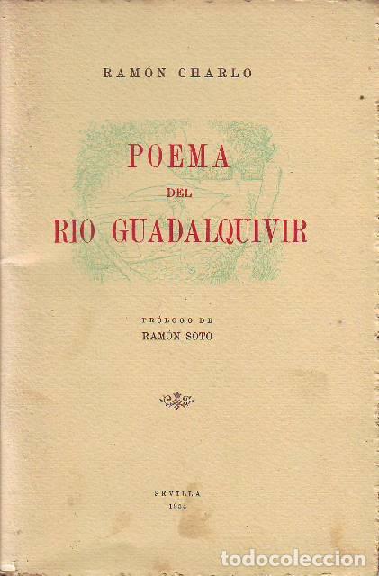books: CHARLO, Ram&oacute;n.- - Poema del r&iacute;o Guadalquivir.