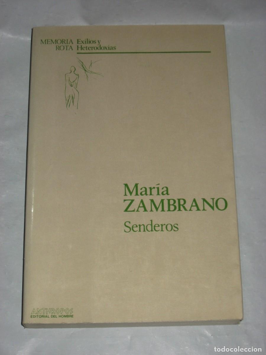 Libros: SENDEROS - Mar&iacute;a Zambrano