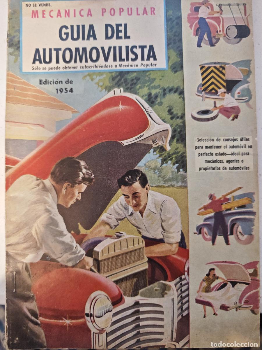 Libros: REVISTA MECANICA POPULAR GUIA DEL AUTOMOVILISTA EDICION 1955 - - tdkc107