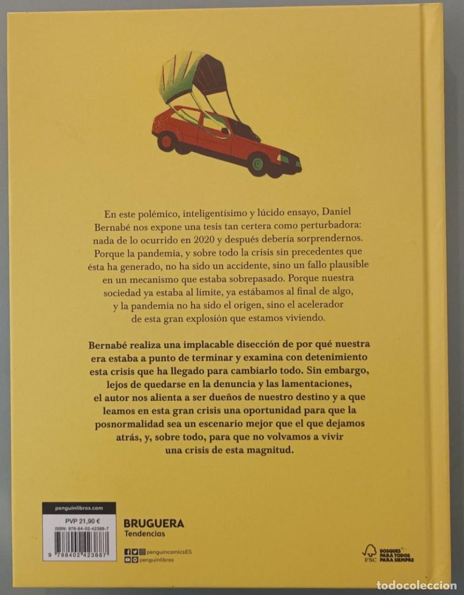 Libros: YA EST&Aacute;BAMOS AL FINAL DE ALGO. DANIEL BERNAB&Eacute;. PINGUIN RANDOM HOUSE, 2021. - Foto 2