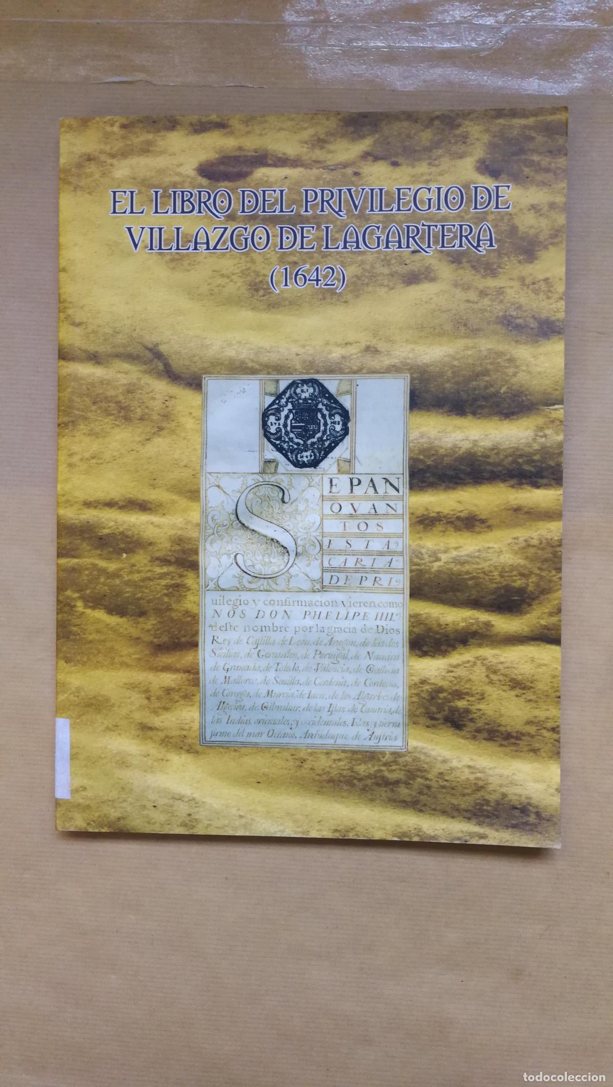 Libros: El libro del privilegio de Villazgo de Lagartera