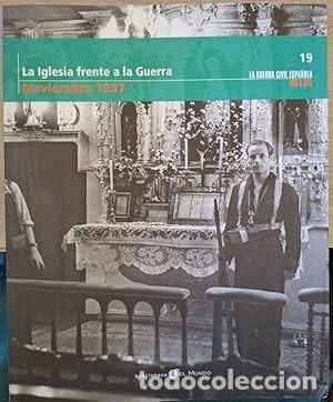 Libros: La iglesia frente a la guerra. Noviembre 1937.