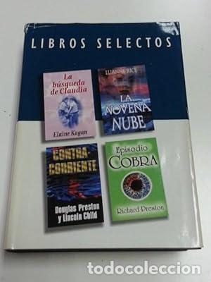 books: Libros Selectos Episodio Cobra. La busqueda de Claudia. La novena nube y Contra corriente