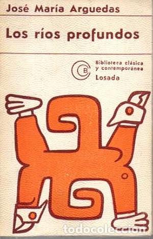 Libros: Los rios profundos - Jose Maria Arguedas