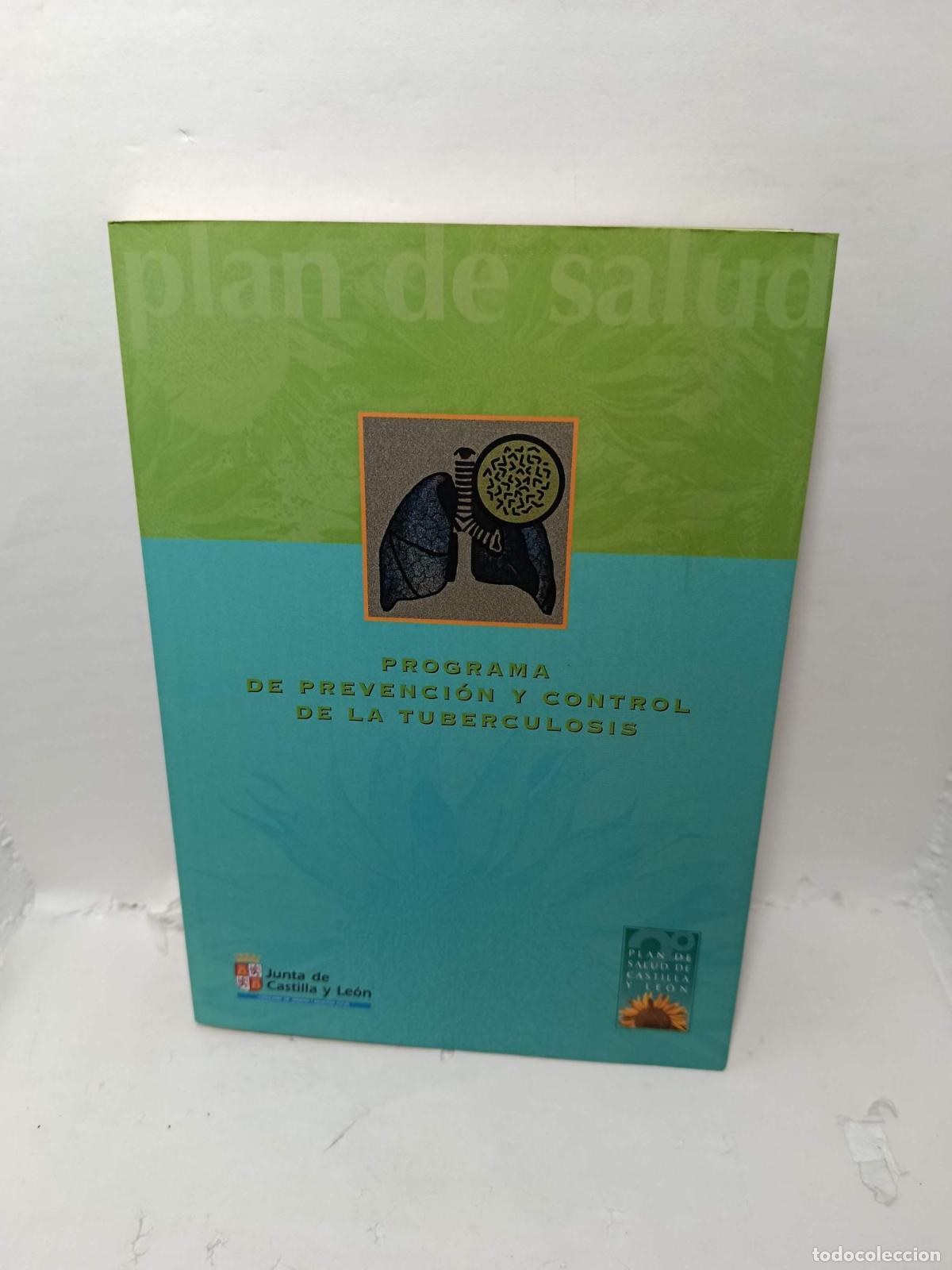 Libros: PROGRAMA DE PREVENCI&Oacute;N Y CONTROL DE LA TUBERCULOSIS. - Varios Autores