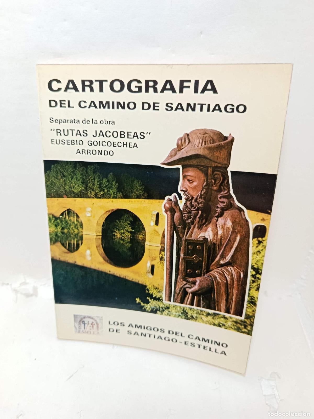 Libros: CARTOGRAF&Iacute;A DEL CAMINO DE SANTIAGO. Separata de la obra &rdquo;Rutas Jacobeas&rdquo; -