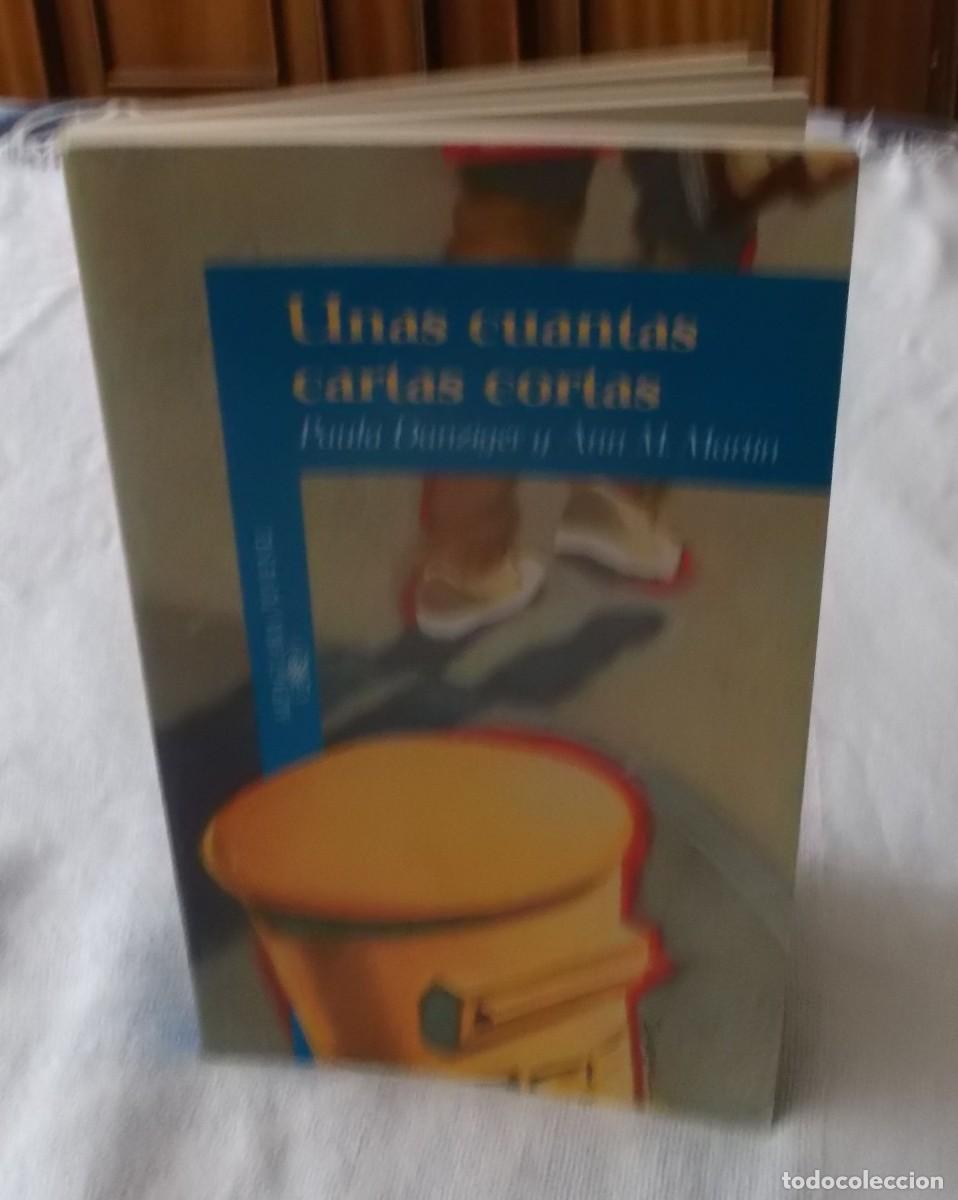 Libros: unas cuantas cartas cortas Paula Danziger y Anna Martin Alfaguara Juvenill a&ntilde;o 2000
