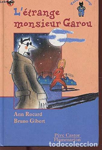 Libros: L'Etrange Monsieur Garou