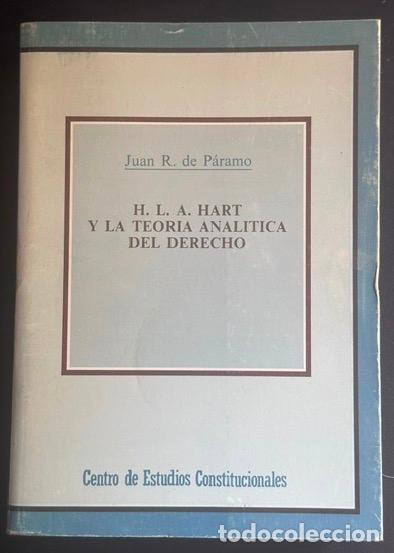 Libros: H. L. A. HART Y LA TEORIA ANALITICA DEL DERECHO. Pr&oacute;logo de Gregorio Peces Barba - P&Aacute;RAMO ARG&Uuml;ELLES,