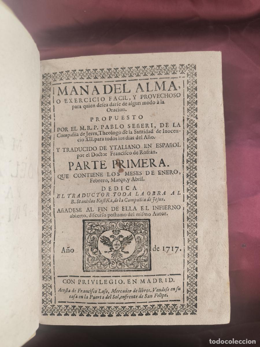 Libros: Man&aacute; del alma, o Exercicio f&aacute;cil y provechoso para quien desea darse de alg&uacute;n modo a la oraci&oacute;n. Par