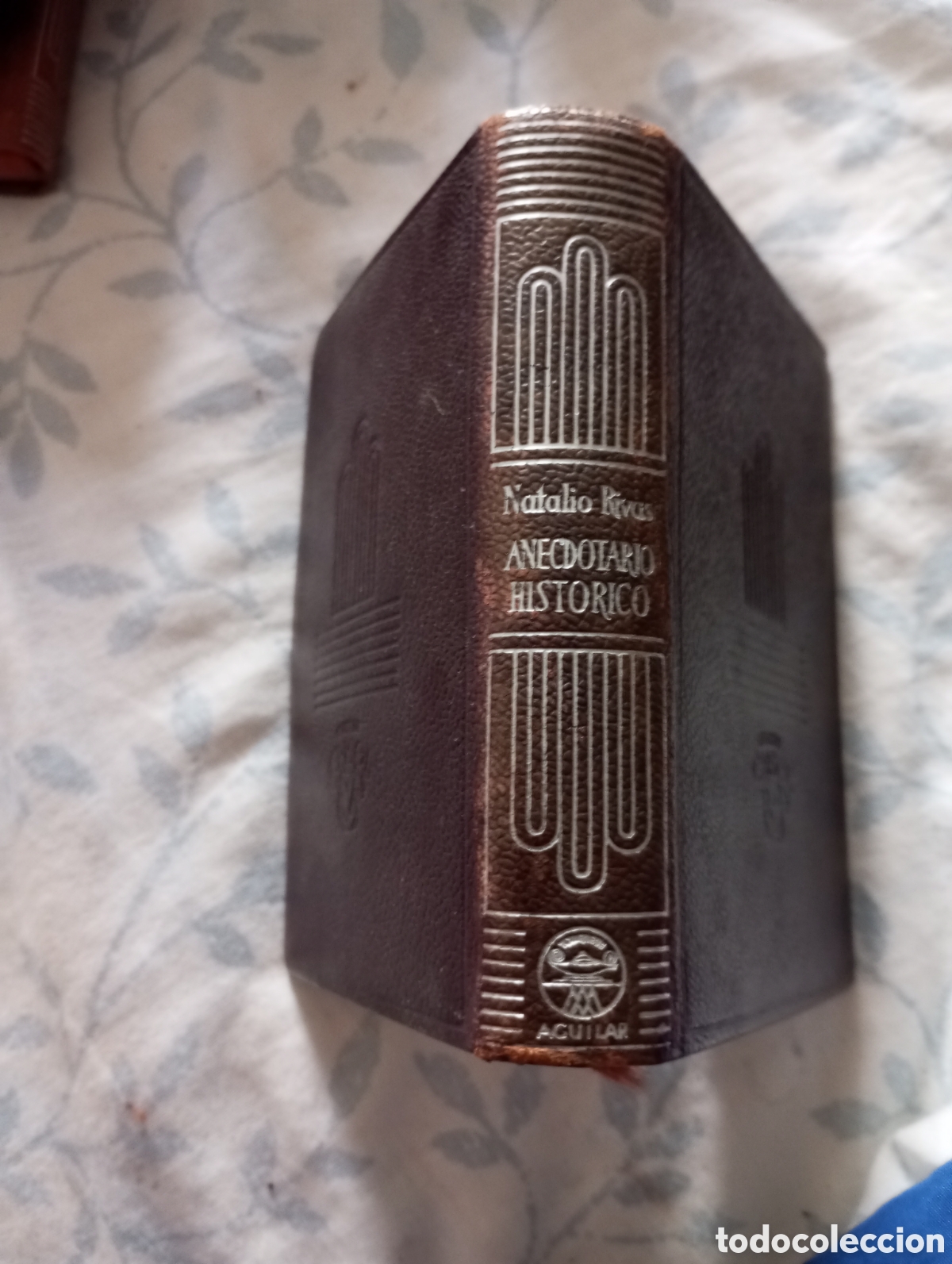 Libros: Anecdotario Hist&oacute;rico Natalio Rivas crisol n&uacute;mero 154 ,1951
