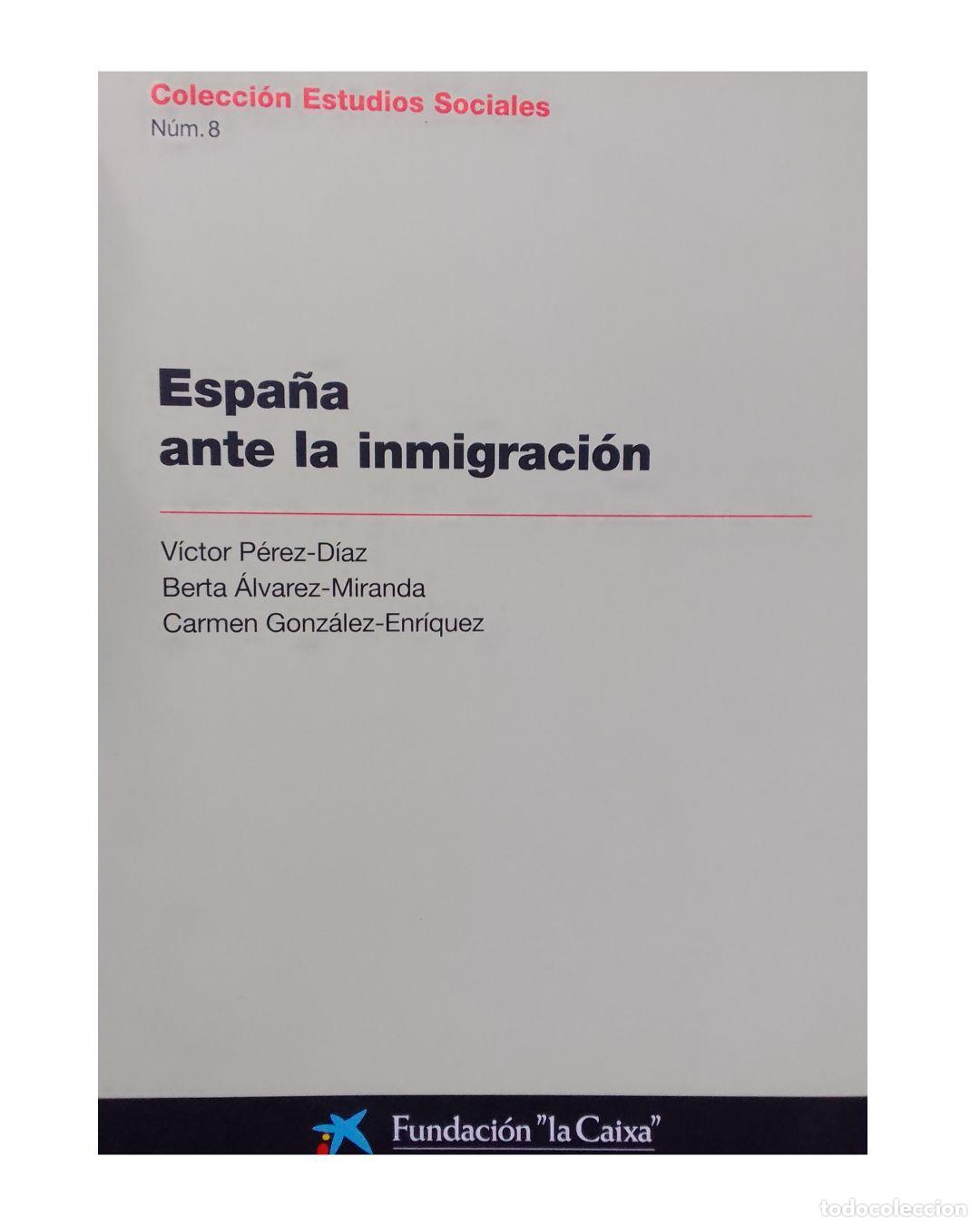 Libros: Espa&ntilde;a ante la inmigraci&oacute;n - vvaa