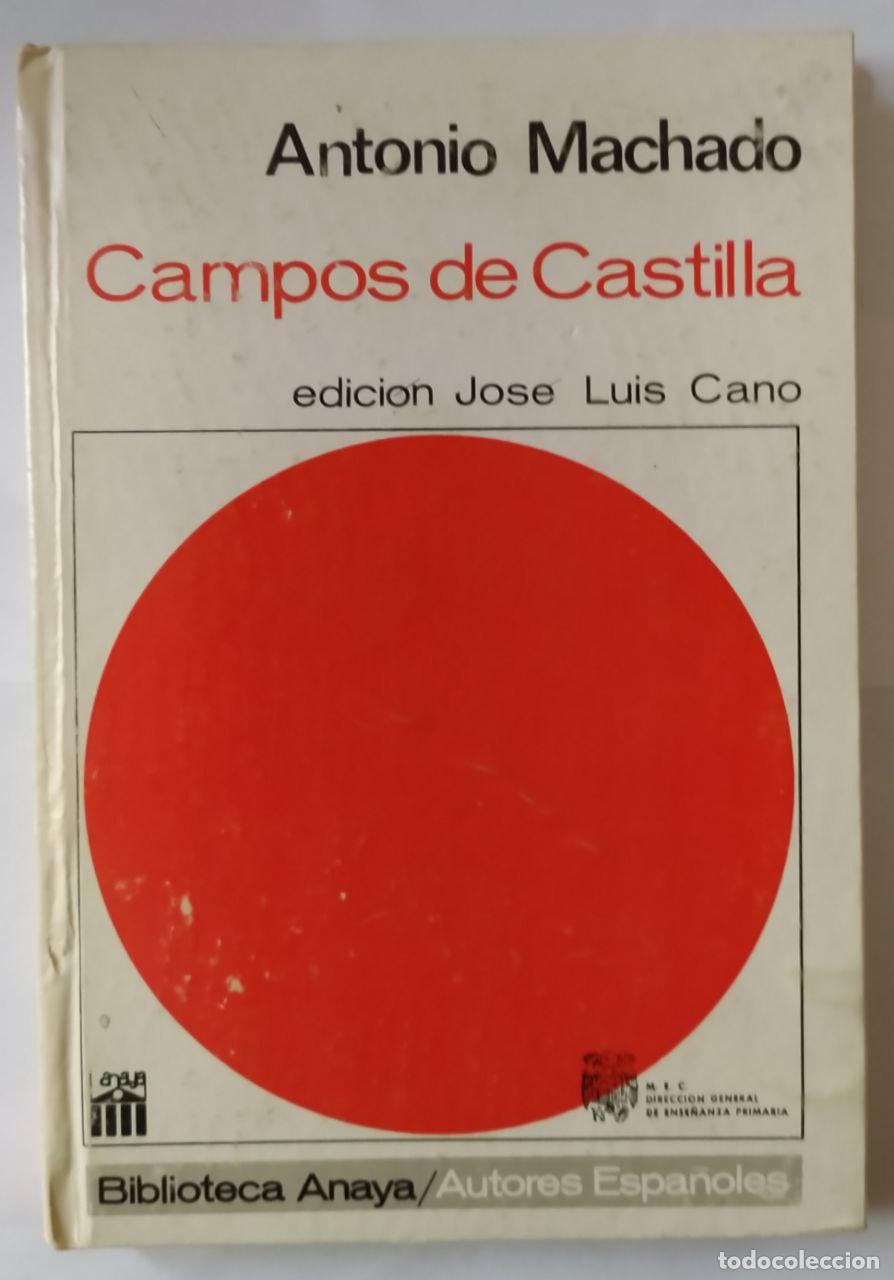 Libros: Campos de Castilla - Machado, Antonio (1875-1939) [Cano, Jos&eacute; Luis] tr.