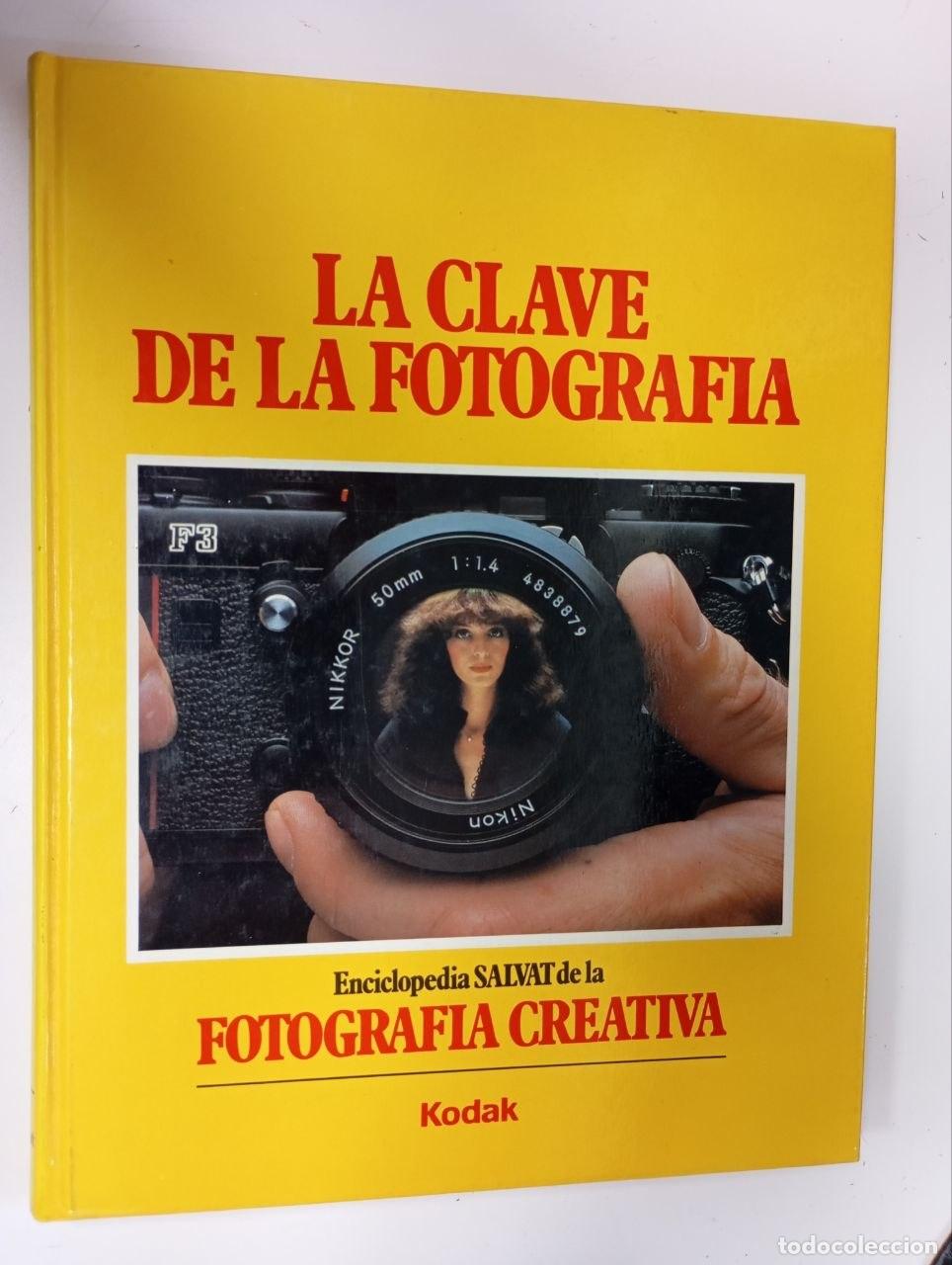Libros: La clave de la fotograf&iacute;a. (Tomo 1) - VVAA