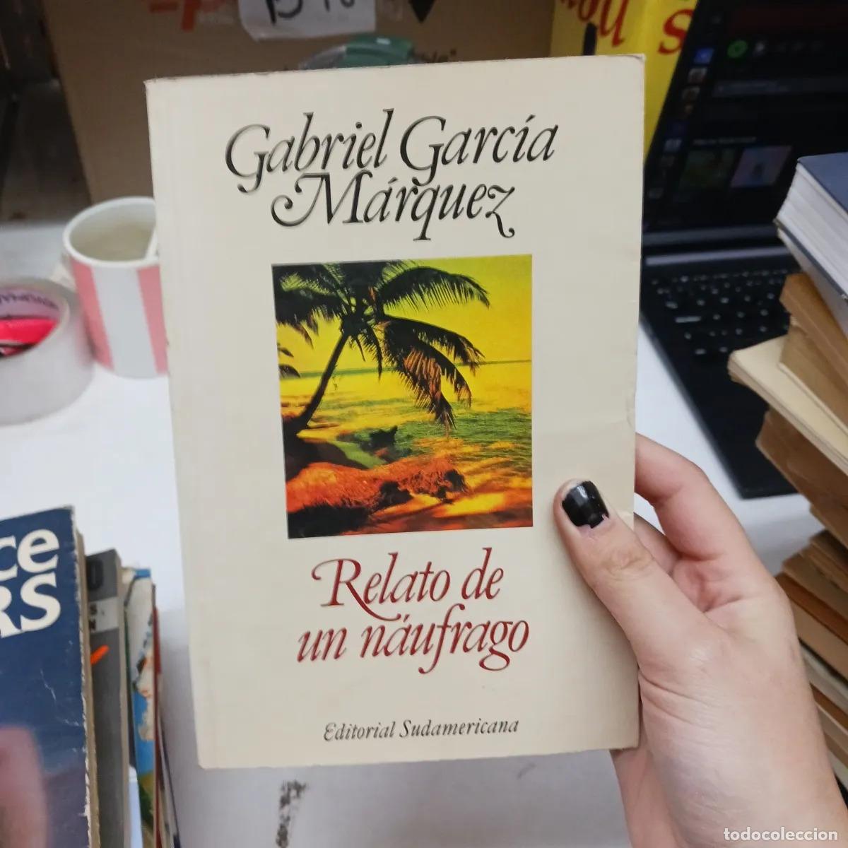 books: Relato de un naufrago - Gabriel Garcia Marquez