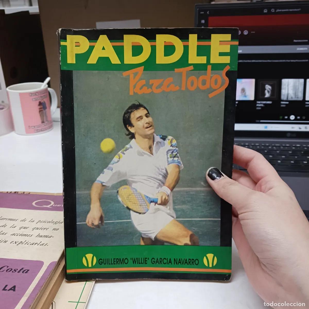 Libri di seconda mano: Paddle para todos - Guillermo Willie Garcia Navarro