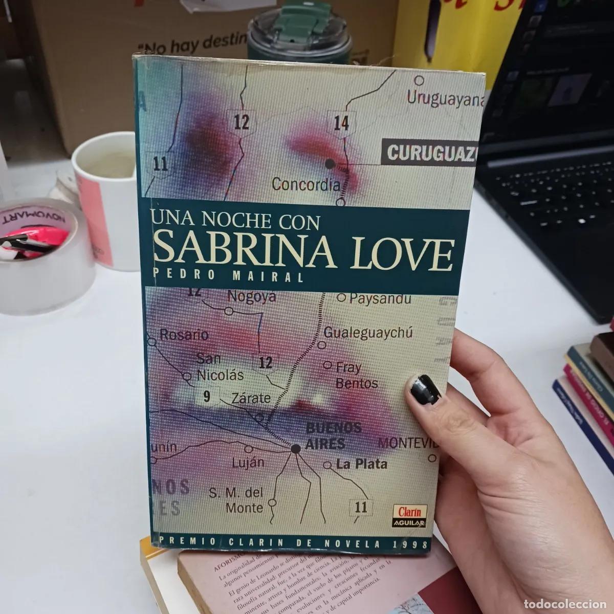 B&uuml;cher: Una noche con Sabrina Love (det.) - Pedro Mairal
