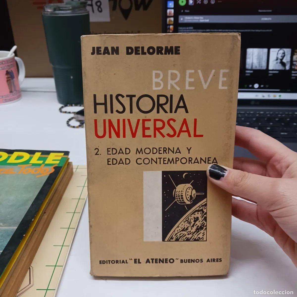 Livres: Breve historia universal 2 - Jean Delorme