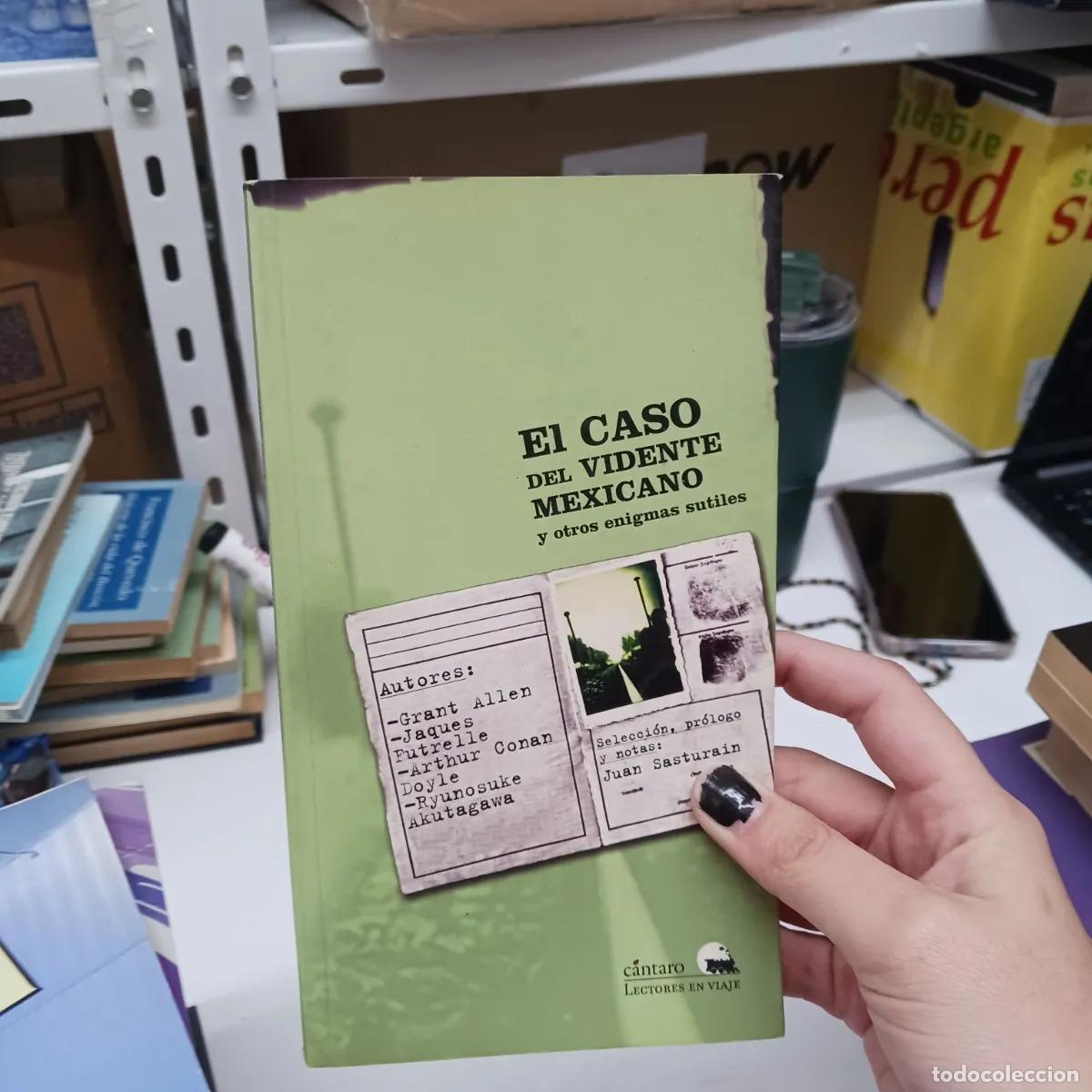 Livres: El caso del vidente mexicano y otros - VVAA