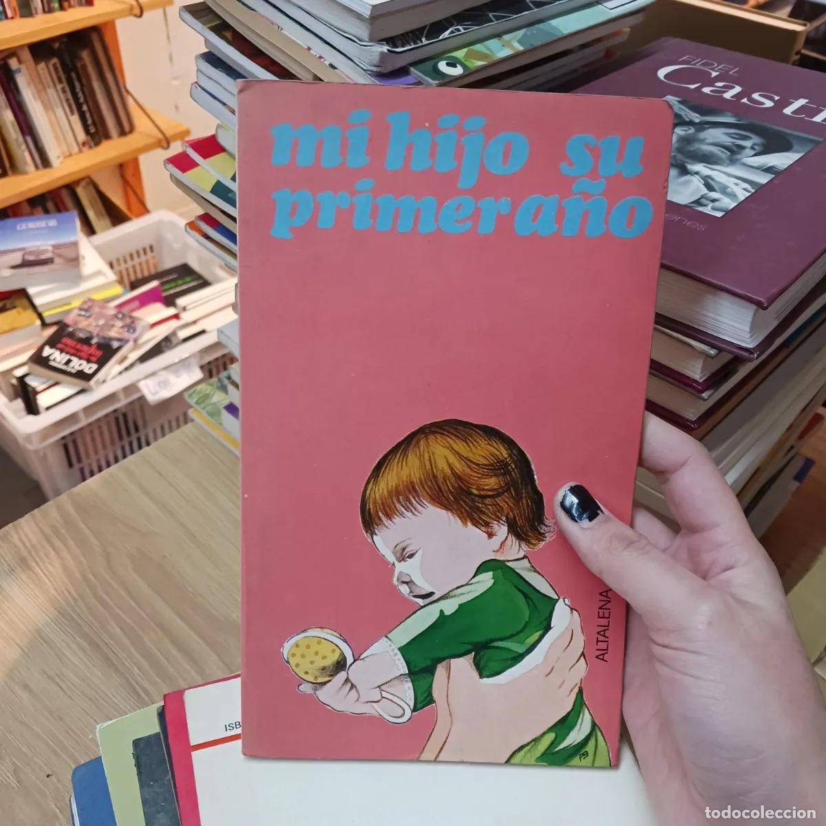 Livres: Mi hijo su primer a&ntilde;o - VVAA