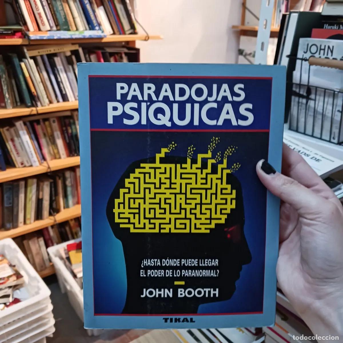 books: Paradojas psiquicas - John Booth
