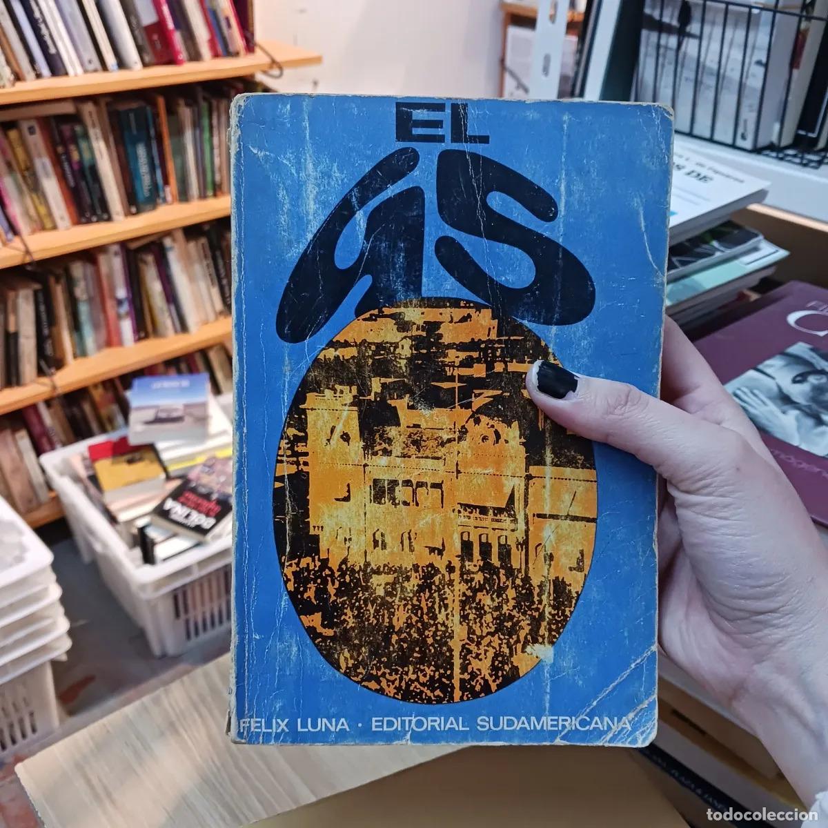 Libri di seconda mano: El 45 (det.) - Felix Luna