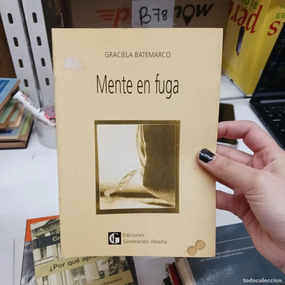 Libros: Mente en fuga (det.) - Graciela Batemarco - Foto 1