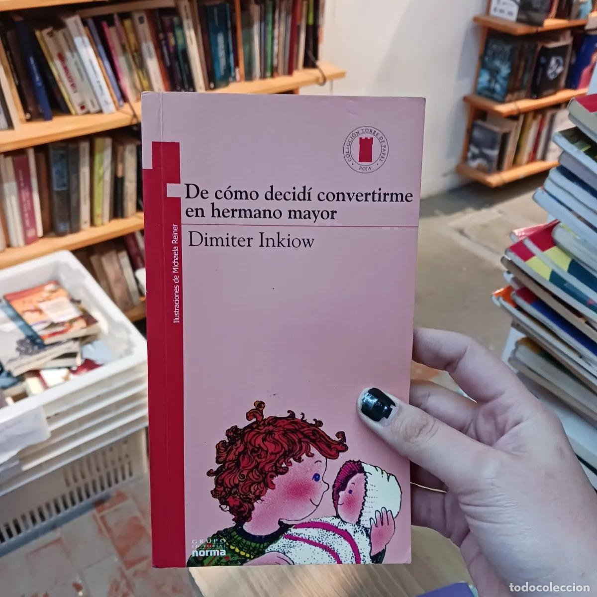 Libros: De como decidi convertirme en hermano mayor - Dimiter Inkiow - Foto 1