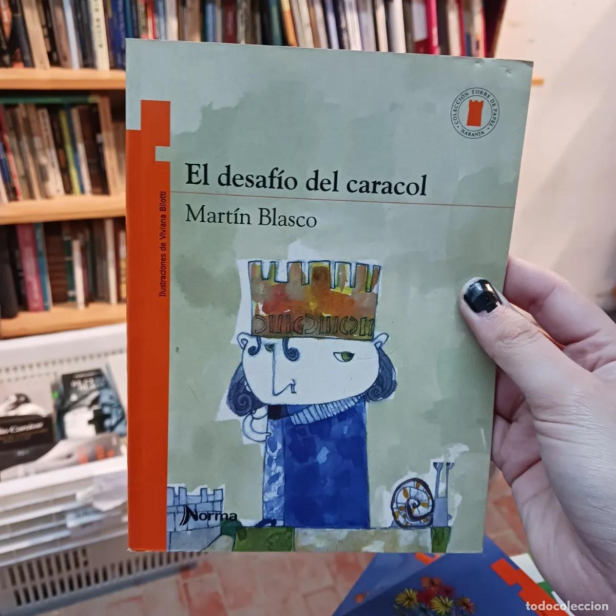 Livres: El desafio del caracol - Martin Blasco