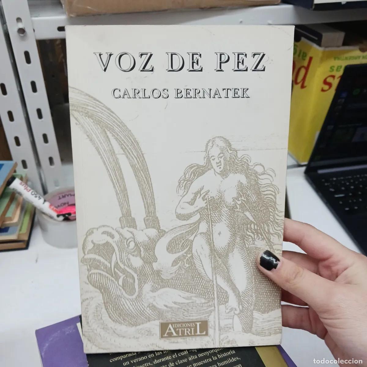 Libros: Voz de pez - Carlos Benatek - Foto 1