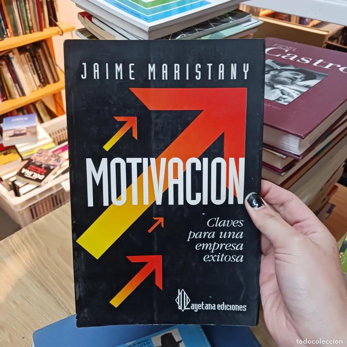 Livres: Motivacion (det.) - Jaime Maristany