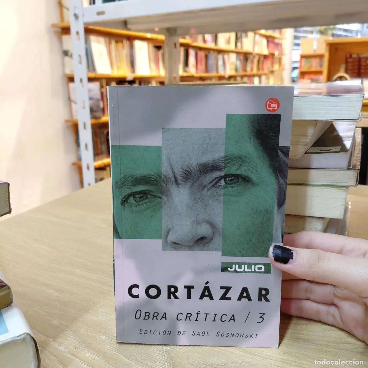 Livres: Obra critica 3 - Julio Cortazar