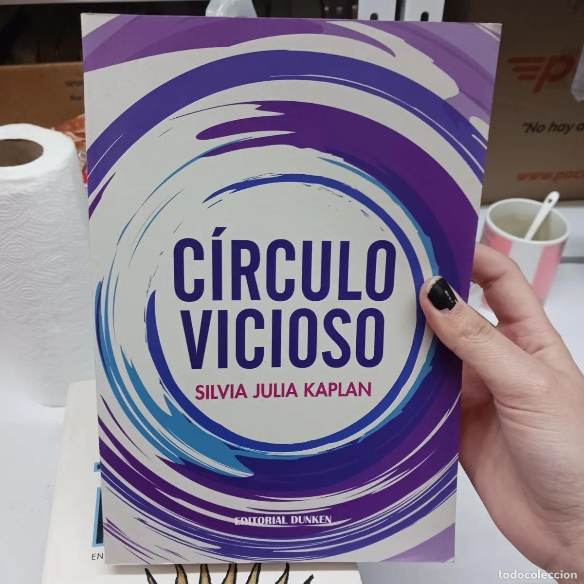 Livres: Circulo vicioso - Silvia Julia Kaplan