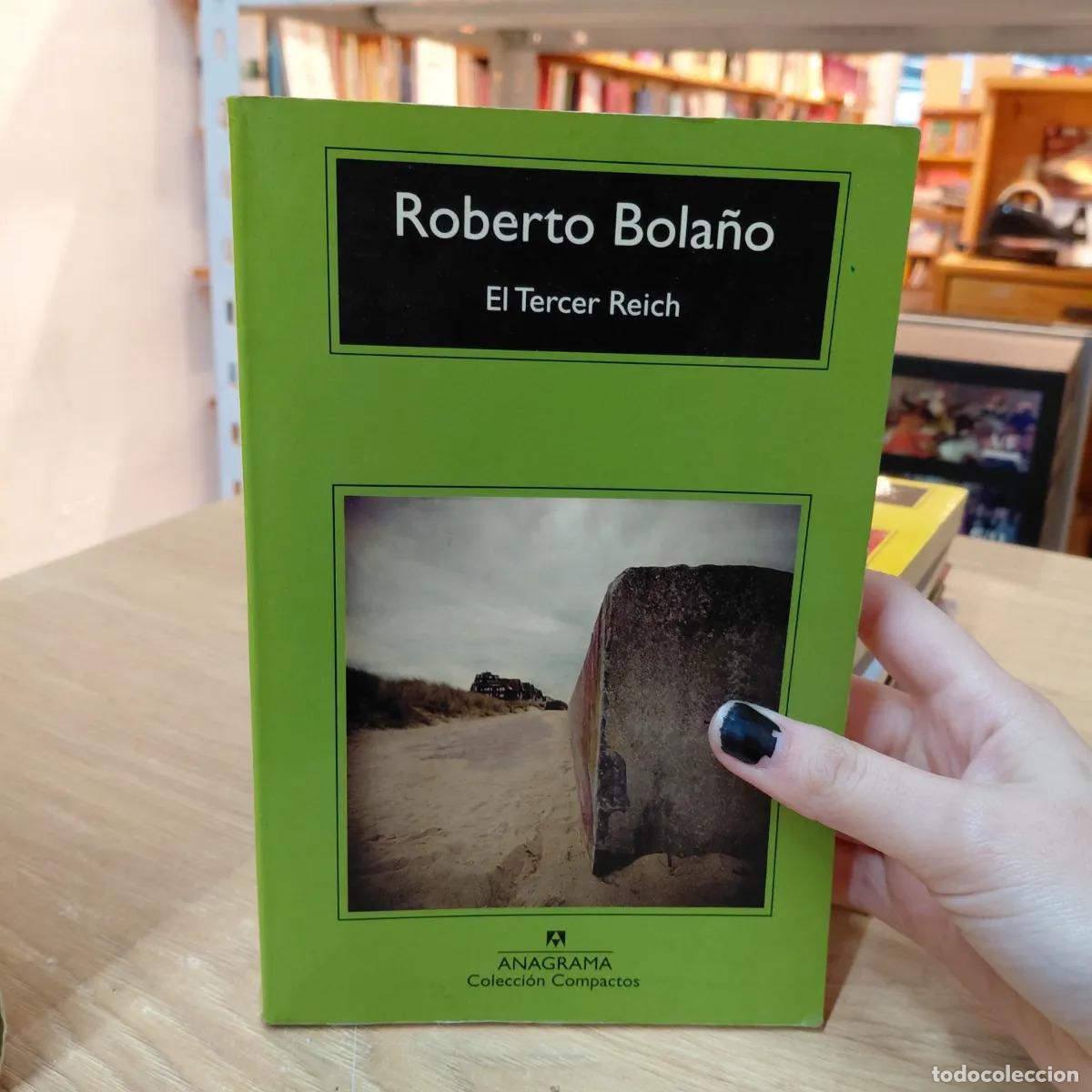 Livres: El tercer reich - Roberto Bola&ntilde;o