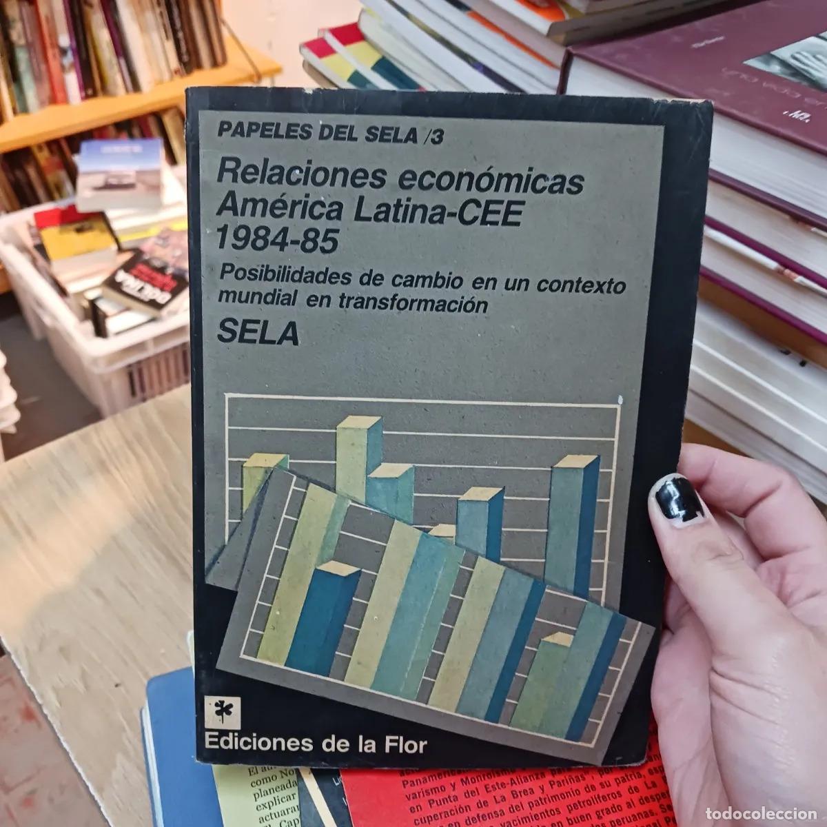 Livres: Relaciones economicas America Latina-CEE 1984-85 - Sela