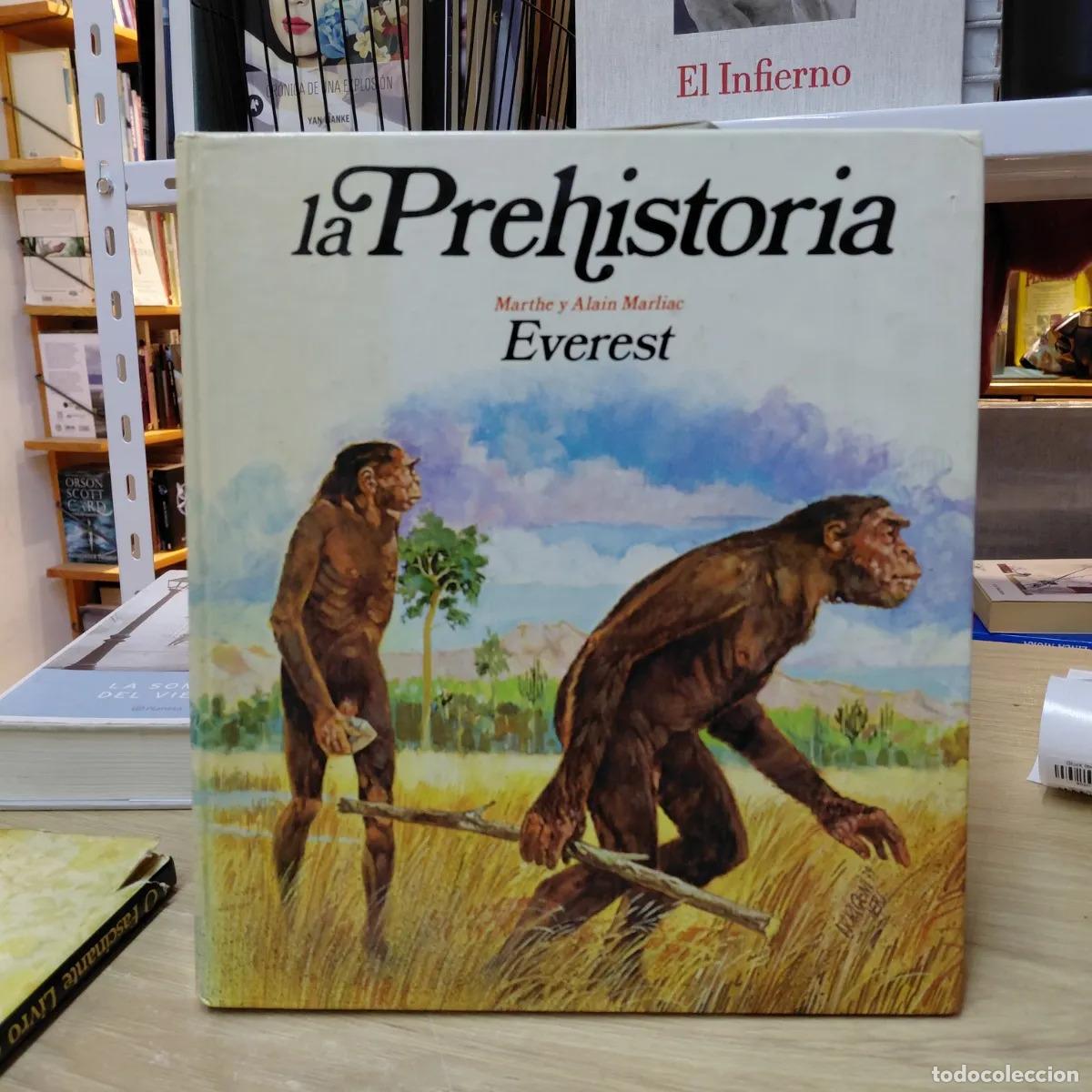 Livres: La prehistoria - Marthe y Alain Marliac