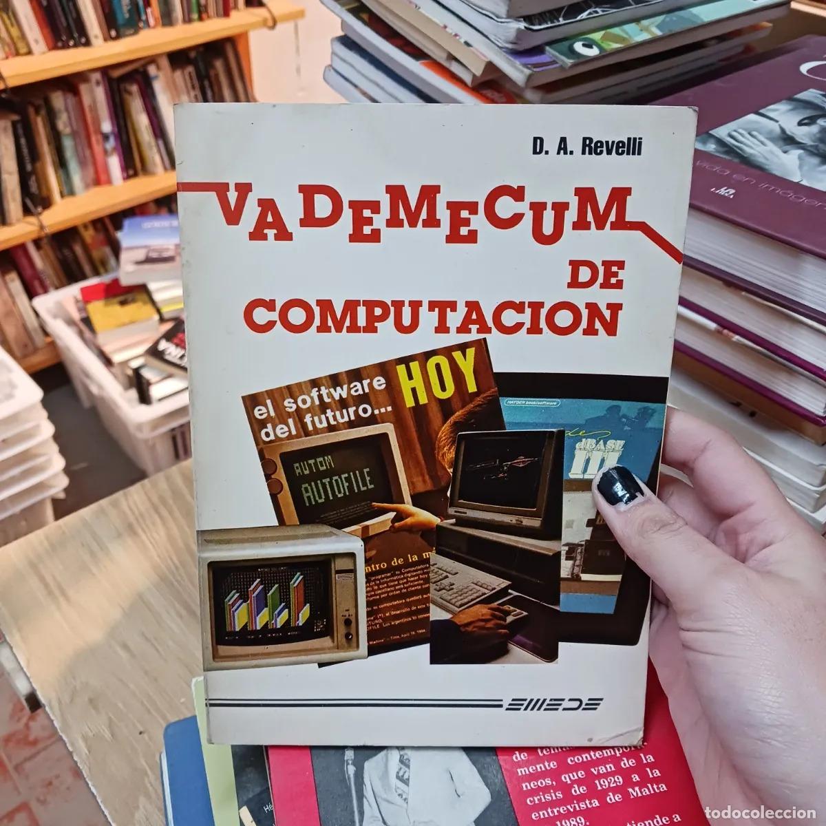 Libros: Vademecum de computaci&oacute;n - D. A. Revelli