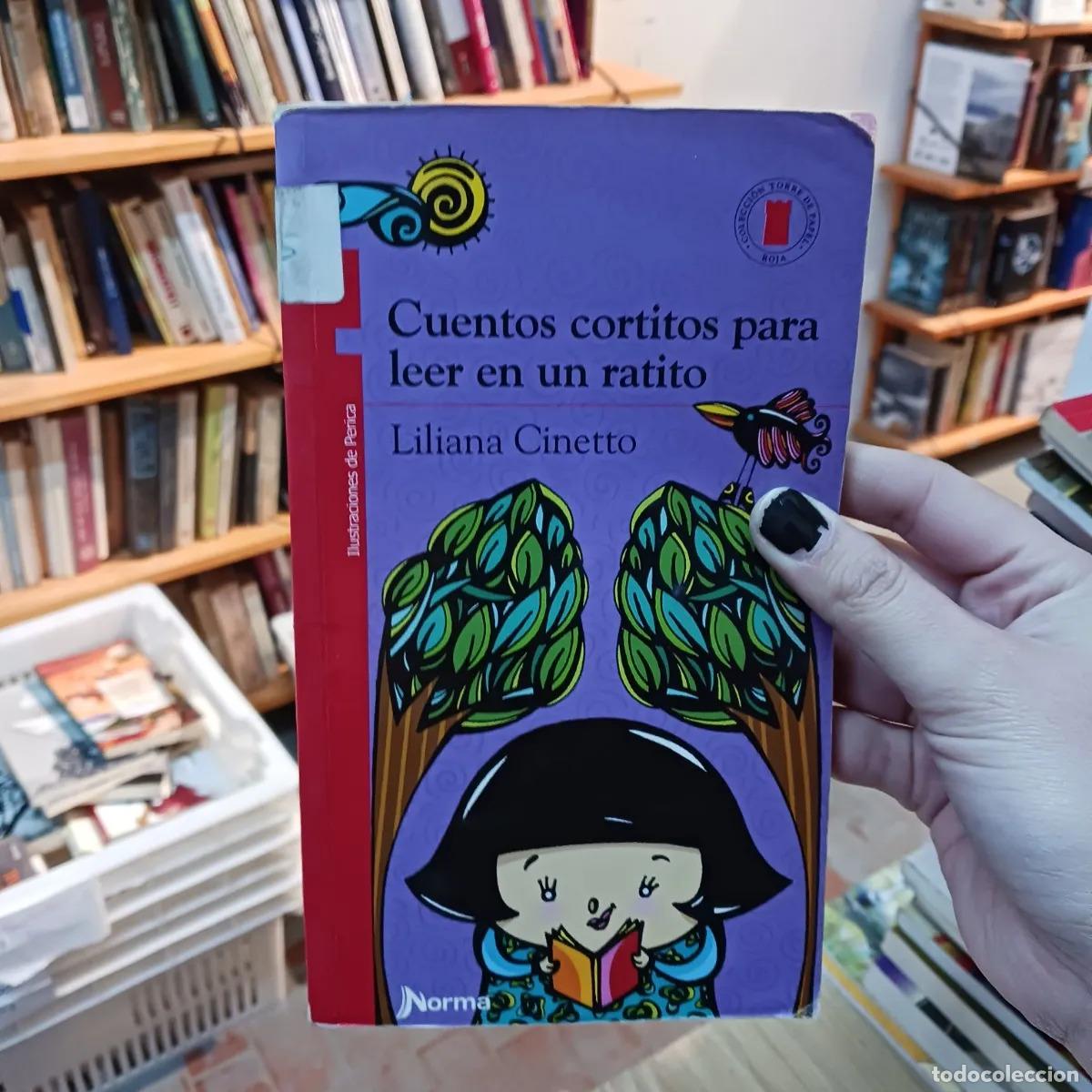 Libri di seconda mano: Cuentos cortitos para leer en un ratito (det.) - Liliana Cinetto