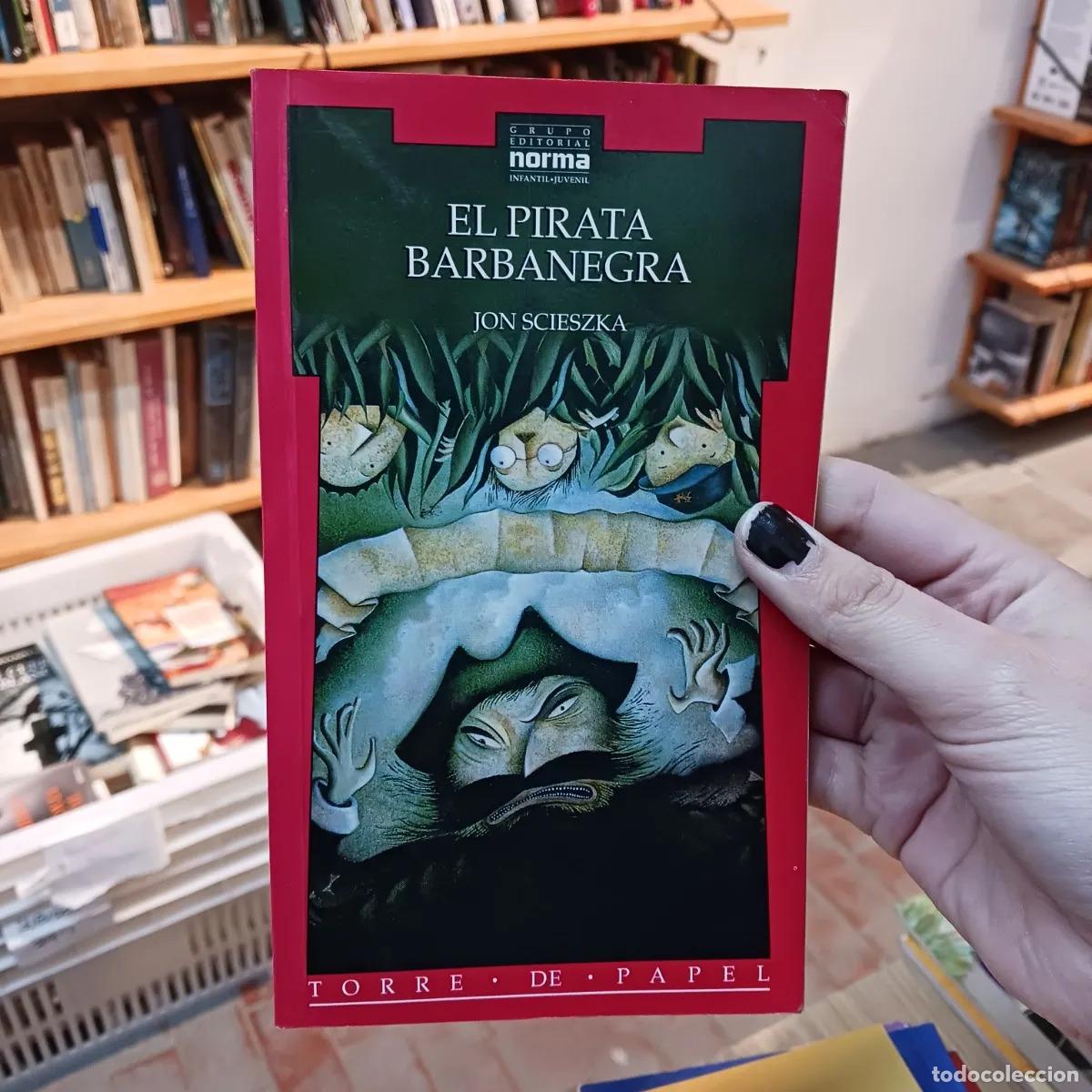 Libri di seconda mano: El pirata barbanegra (det.) - Jon Scieszka