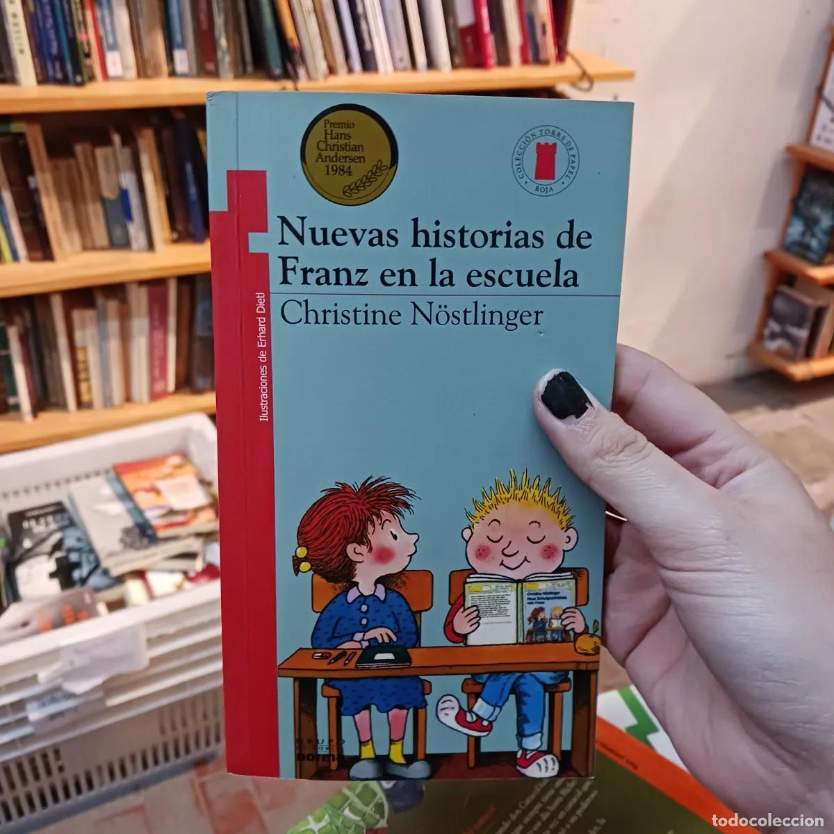 B&uuml;cher: Nuevas historias de Franz en la escuela - Christine Nostlinger
