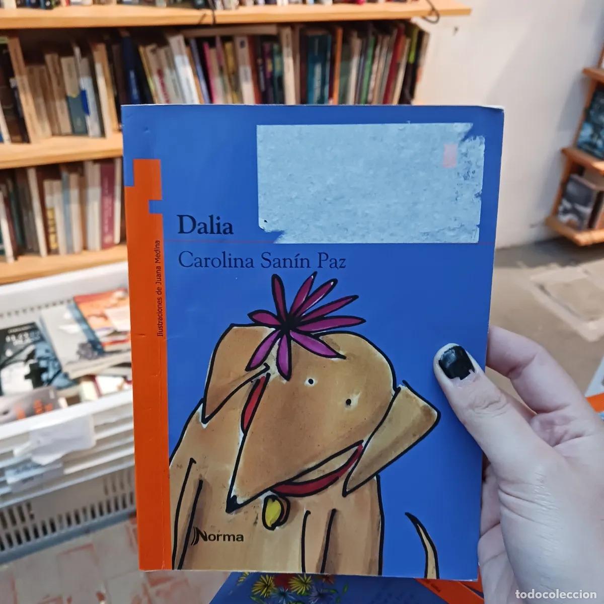 Libros: Dalia (det.) - Carolina Sanin Paz - Foto 1