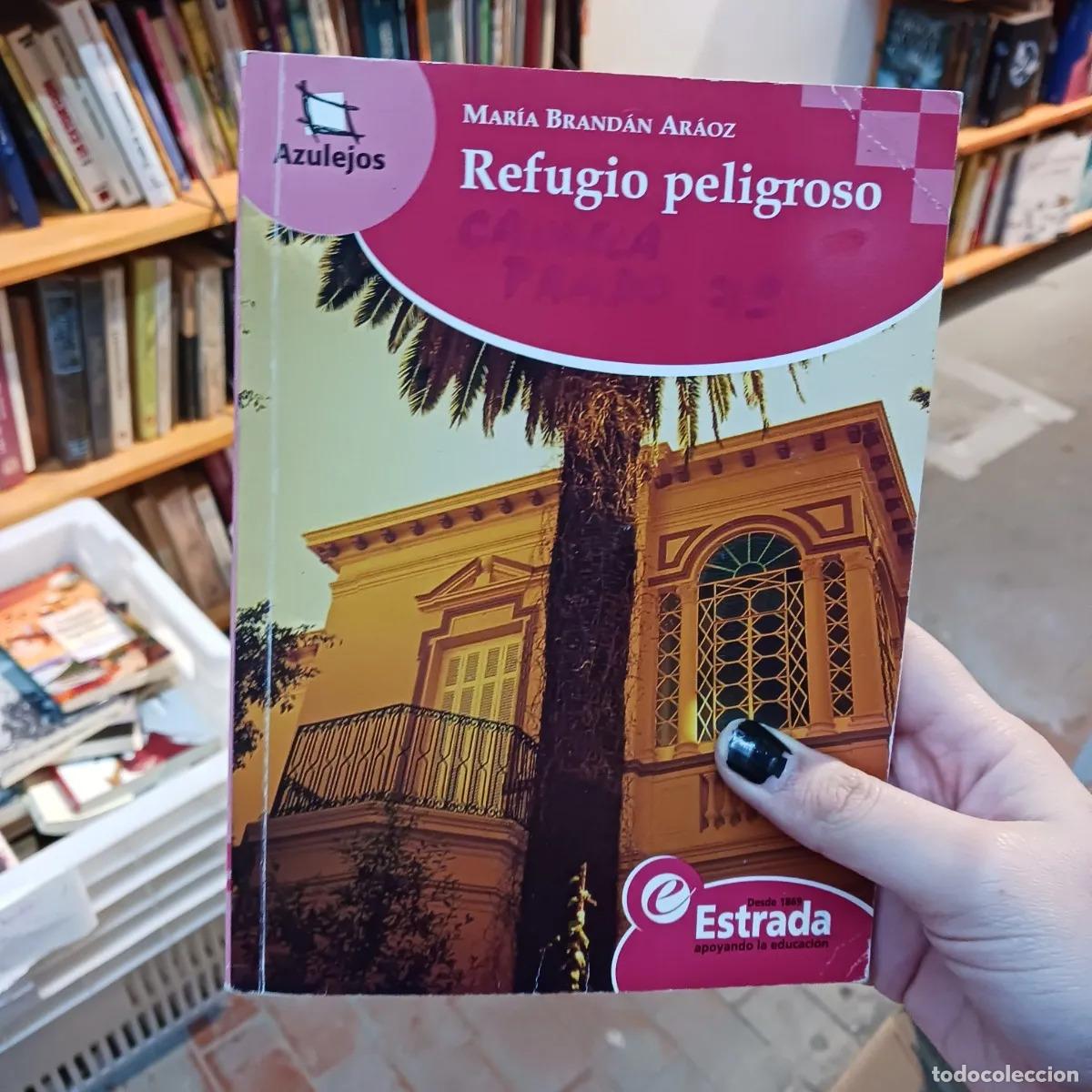 Libros: Refugio peligroso - Maria Brandan Araoz - Foto 1