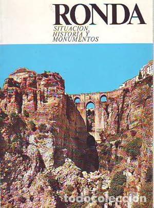 Libros: RONDA. SITUACION, HISTORIA Y MONUMENTOS