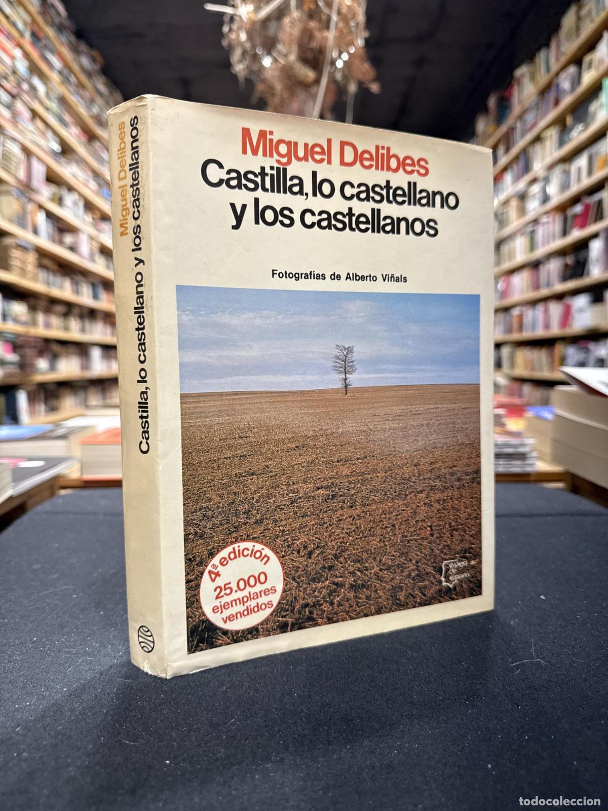 Libros: Castilla, lo castellano y los castellanos - Delibes, Miguel