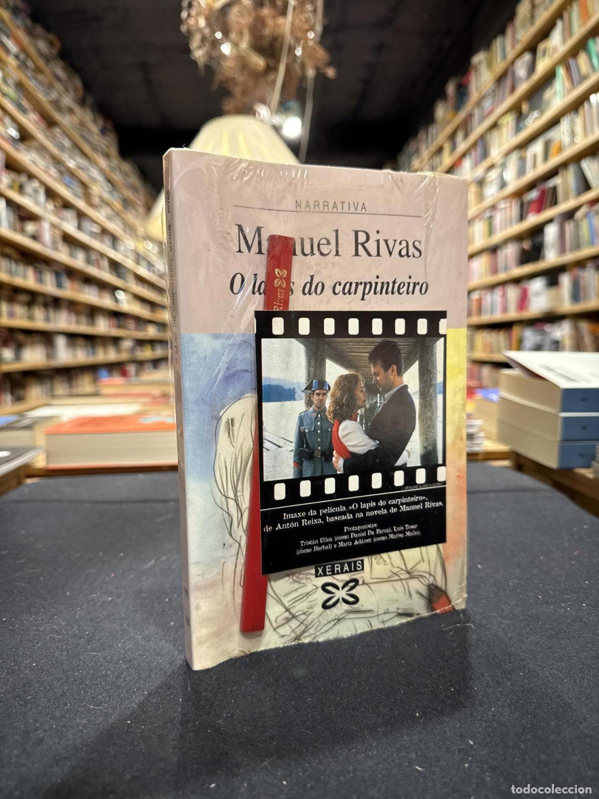 O lapis do carpinteiro - Manuel Rivas